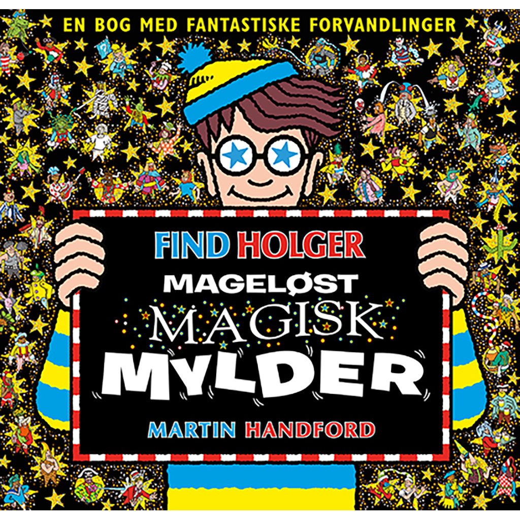 Find Holger - Mageløst magisk mylder