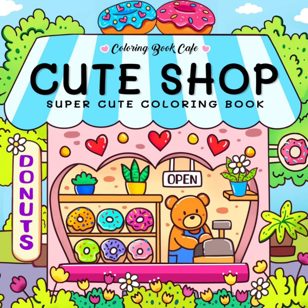 Cute Shop, Cozy Coloring - Coloring Book