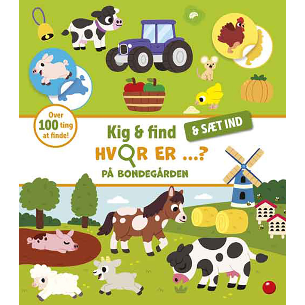 Forlaget Bolden Sticker Book: Look, Find, and Place - Where is it on the Farm?